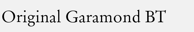 Original Garamond BT