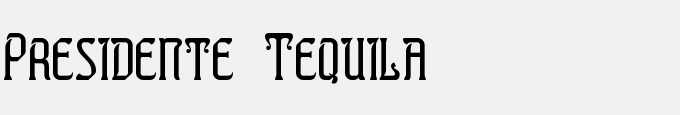 Presidente Tequila