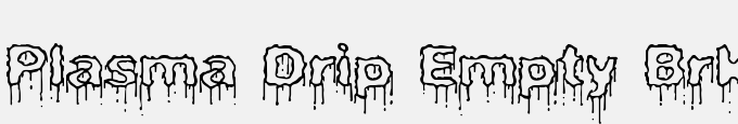 Plasma Drip [Empty] (BRK)