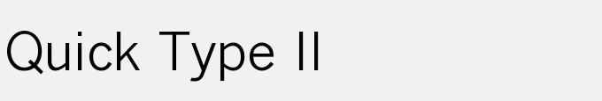 Quick Type II