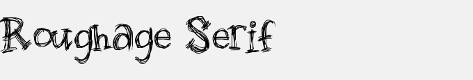 Roughage Serif
