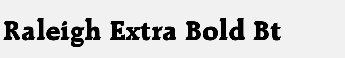 Raleigh Extra Bold BT