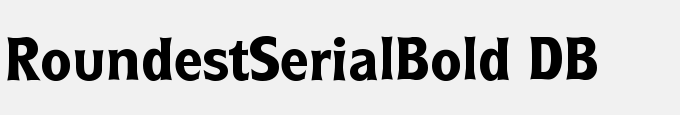 Roundest-Serial-Bold DB