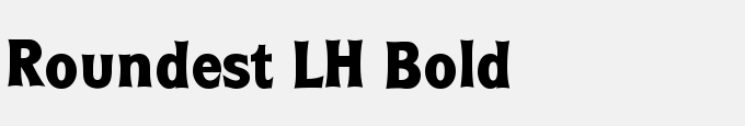 Roundest LH Bold