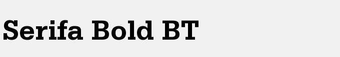 Serifa Bold BT