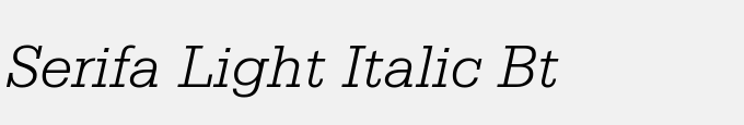 Serifa Light Italic BT