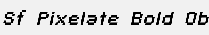 SF Pixelate Bold Oblique