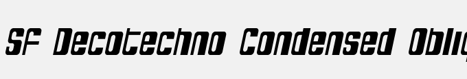 SF Deco Techno Condensed Oblique