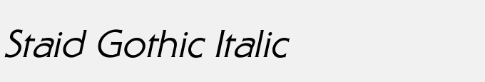 Staid Gothic Italic