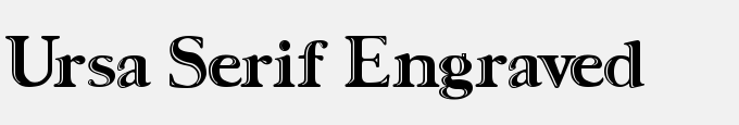Ursa Serif Engraved