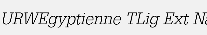 URWEgyptienne TLig Ext Nar Oblique