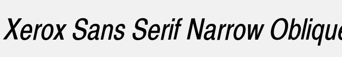 Xerox Sans Serif Narrow Oblique