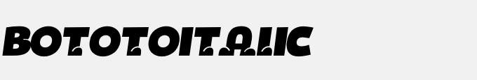 BOTOTOITALIC
