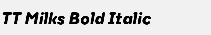 TT Milks Bold Italic