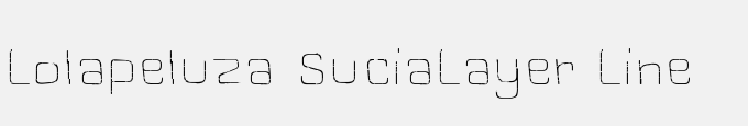 Lolapeluza Sucia-Layer Line
