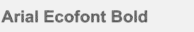 Arial Ecofont Bold