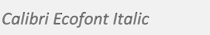 Calibri Ecofont Italic
