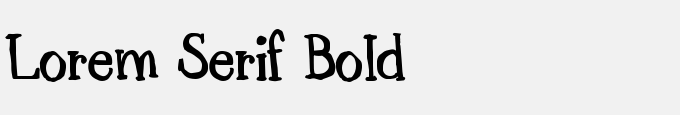 Lorem Serif Bold