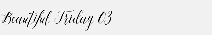 Beautiful Friday 03