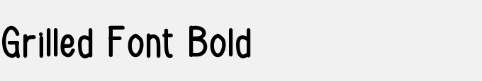 Grilled Font Bold