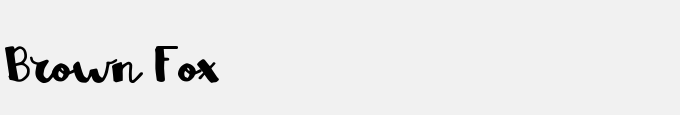 Brown Fox