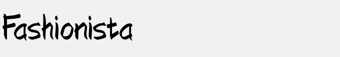 Fashionista
