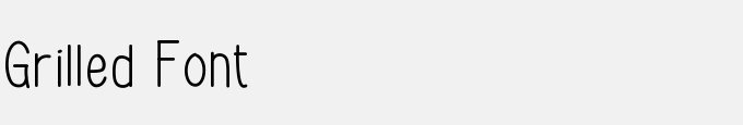 Grilled Font