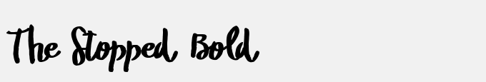 The Stopped Bold