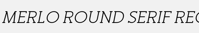 Merlo Round Serif Regular Italic