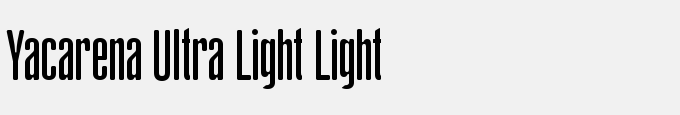 Yacarena Ultra Light Light