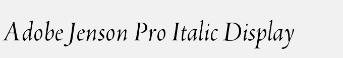 Adobe Jenson Pro Italic Display