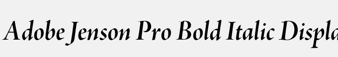 Adobe Jenson Pro Bold Italic Display