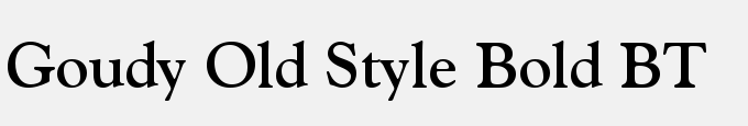 Goudy Old Style Bold BT