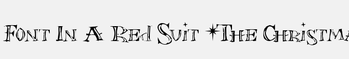 Font In A Red Suit (The Christmas Font)