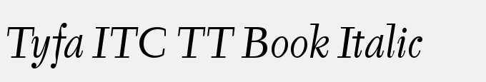 Tyfa ITC TT Book Italic
