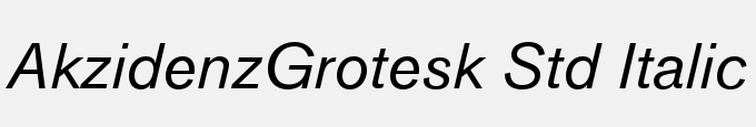 Akzidenz-Grotesk Std Italic