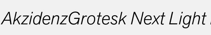 Akzidenz-Grotesk Next Light Italic