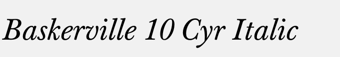 Baskerville 10 Cyr Italic