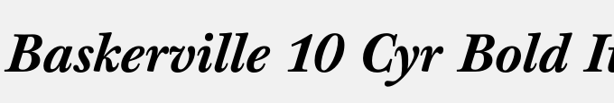 Baskerville 10 Cyr Bold Italic