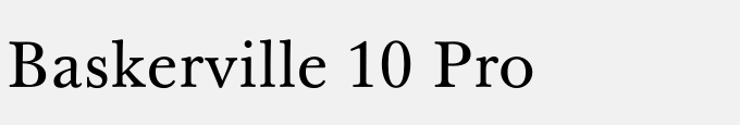 Baskerville 10 Pro