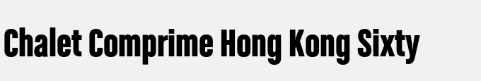 Chalet Comprime Hong Kong Sixty