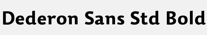Dederon Sans Std Bold