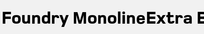 Foundry Monoline-Extra Bold