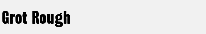 Grot Rough
