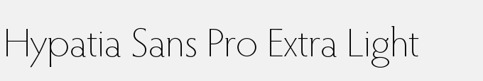 Hypatia Sans Pro Extra Light