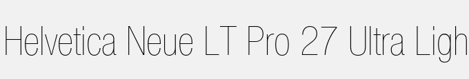 Helvetica Neue LT Pro 27 Ultra Light Condensed