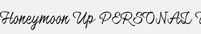 Honeymoon Up PERSONAL USE