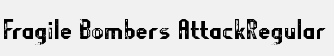 Fragile Bombers Attack-Regular