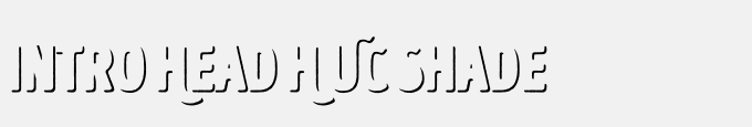 Intro Head H UC Shade