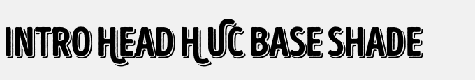 Intro Head H UC Base Shade